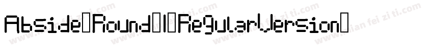 Abside Round 1 RegularVersion 1000字体转换